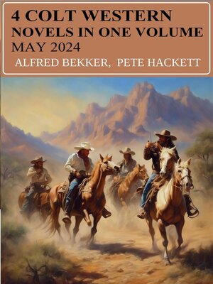 cover image of 4 Colt Western Novels In One Volume May 2024